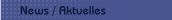 News / Aktuelles